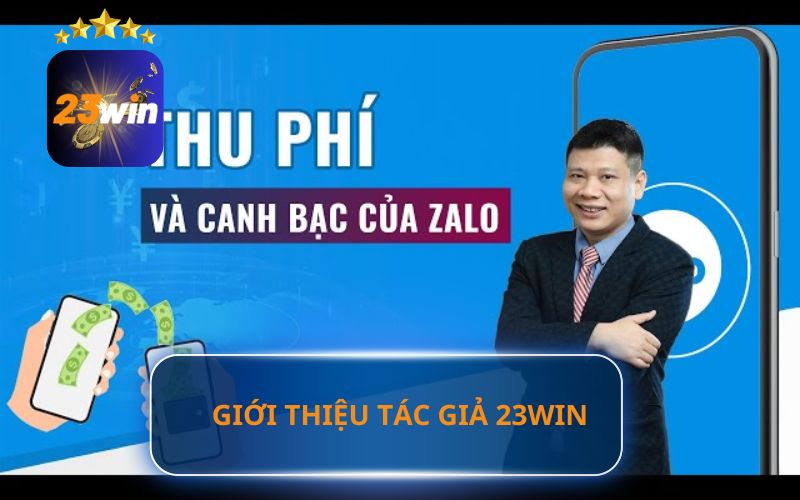 GIỚI THIỆU CEO TUẤN HÀ TÁC GIẢ 23WIN